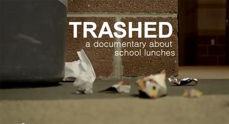 Trashed: A Documentary about School Lunches