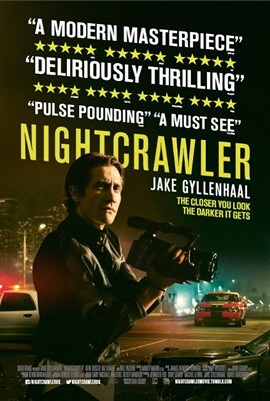 Nightcrawler - Movie Review